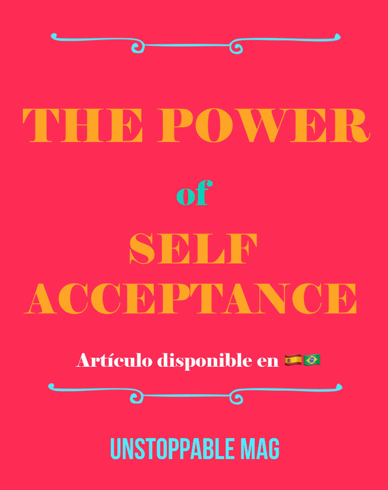 The Power of Self Acceptance