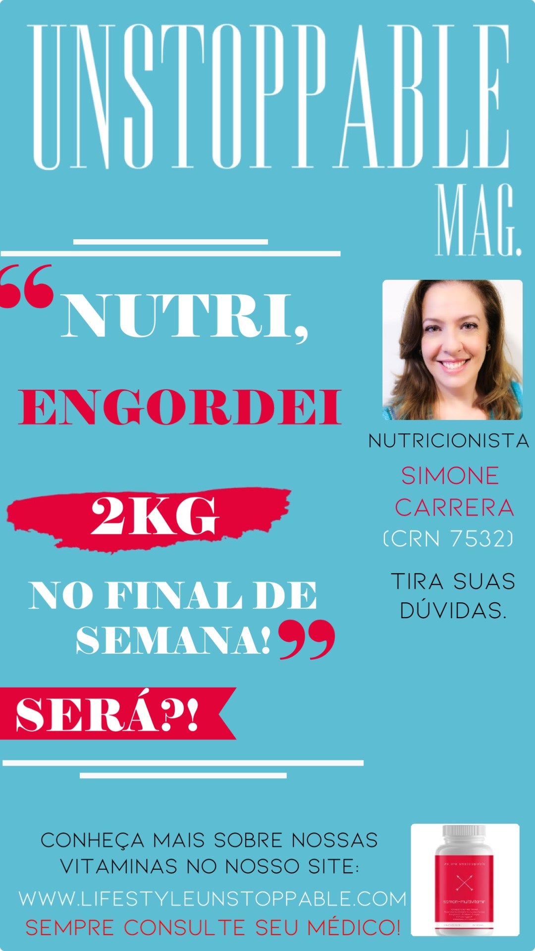 "Nutri, engordei 2kg Esse Final de Semana! - Será?!" Por Nutri. Simone Carrera (CRN 7532)