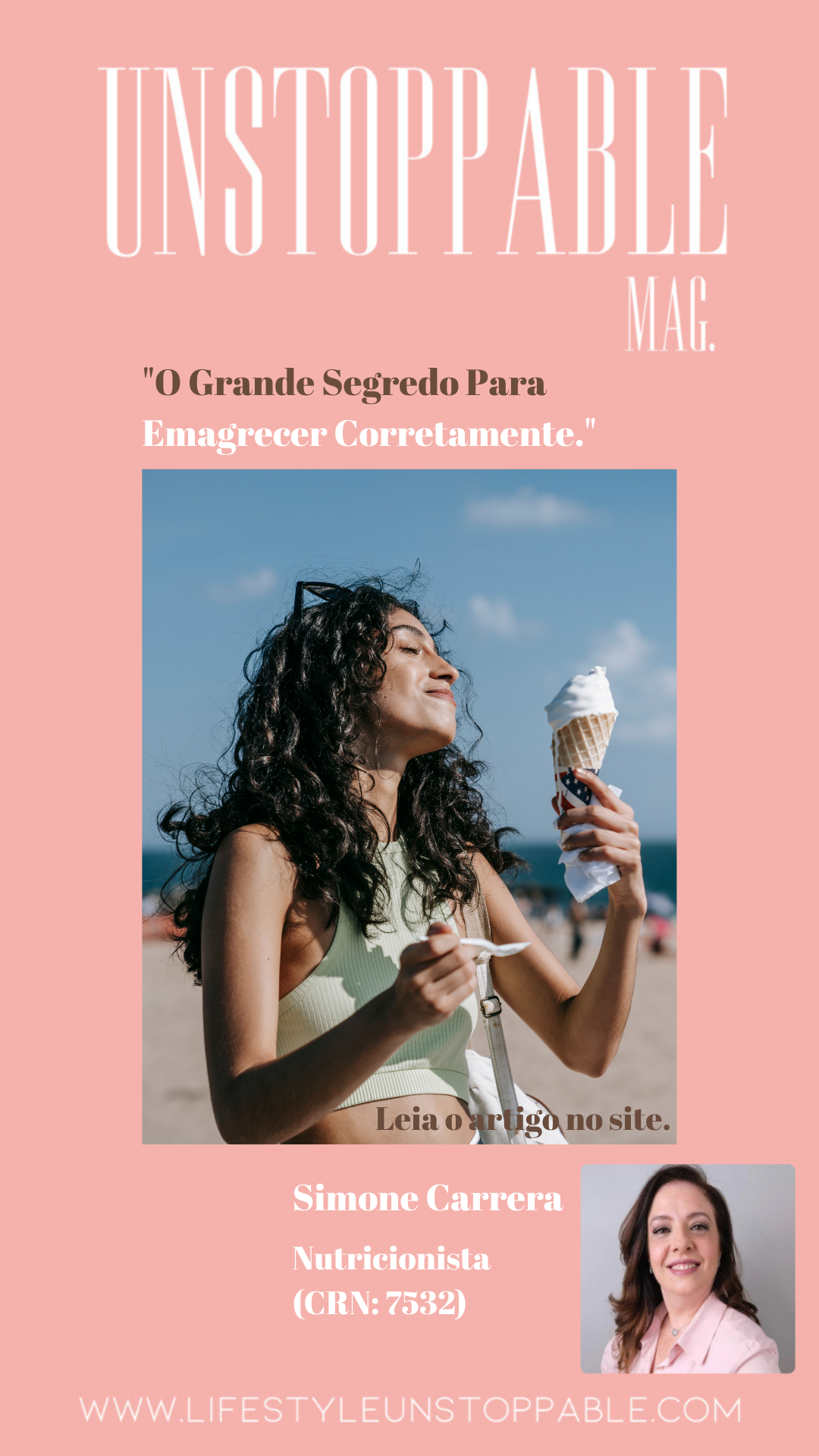 "O Grande Segredo Para Emagrecer Corretamente." - Nutri. Simone Carrera.