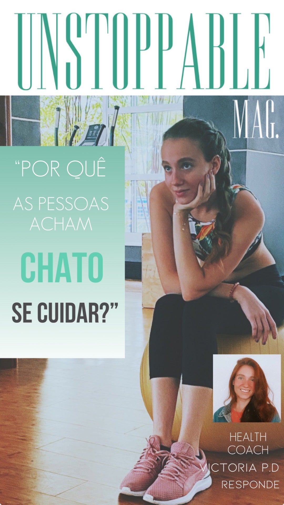 "Por quê As Pessoas Acham Chato Se Cuidar?" Health Coach V.P.D.