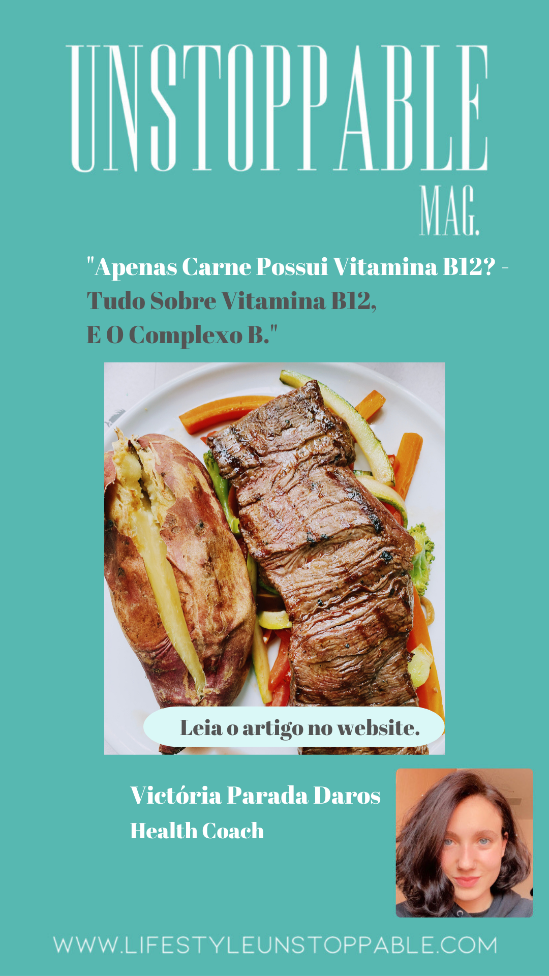 "Apenas Carne Possui Vitamina B12? - Tudo Sobre Vitamina B12, E O Complexo B." - Victoria P.D. Health Coach.