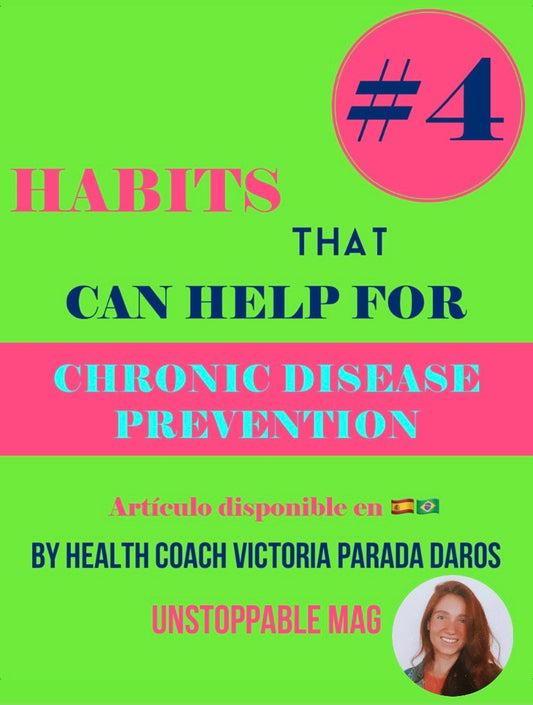 #4 Habits that Can Help for Chronic Disease Prevention by Health Coach VPD.